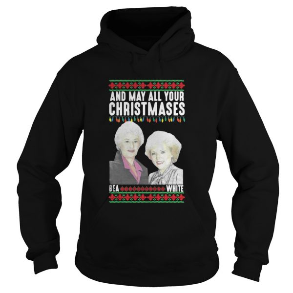 And my all your Christmases Bea White ugly hoodie shirt