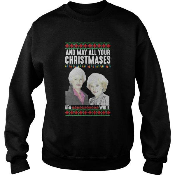 And my all your Christmases Bea White ugly sweater shirt