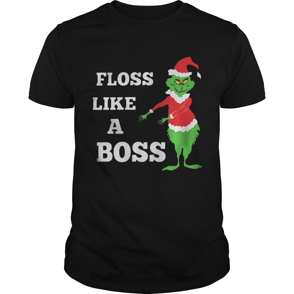 Floss Like A Boss Grinches Shirt