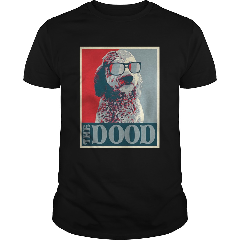 Goldendoodle The Dood shirt
