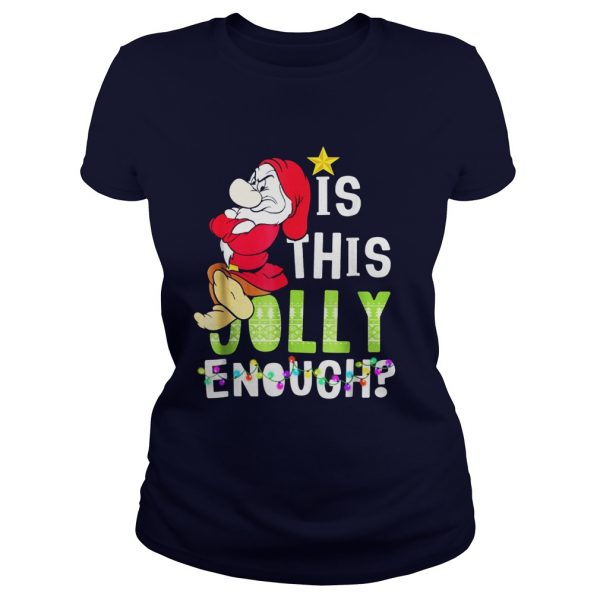 Is This Jolly Enough Christmas Funny Ladies Tee