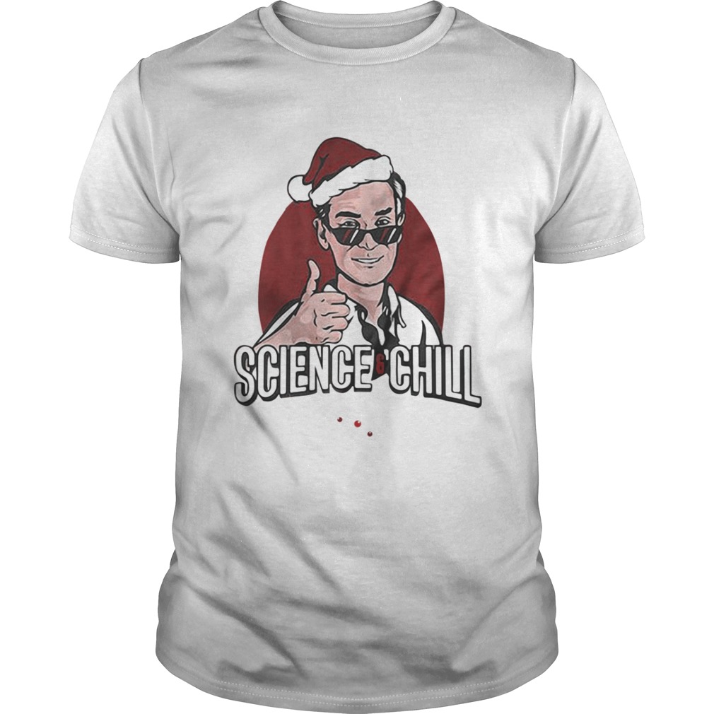 Official Science chill shirt