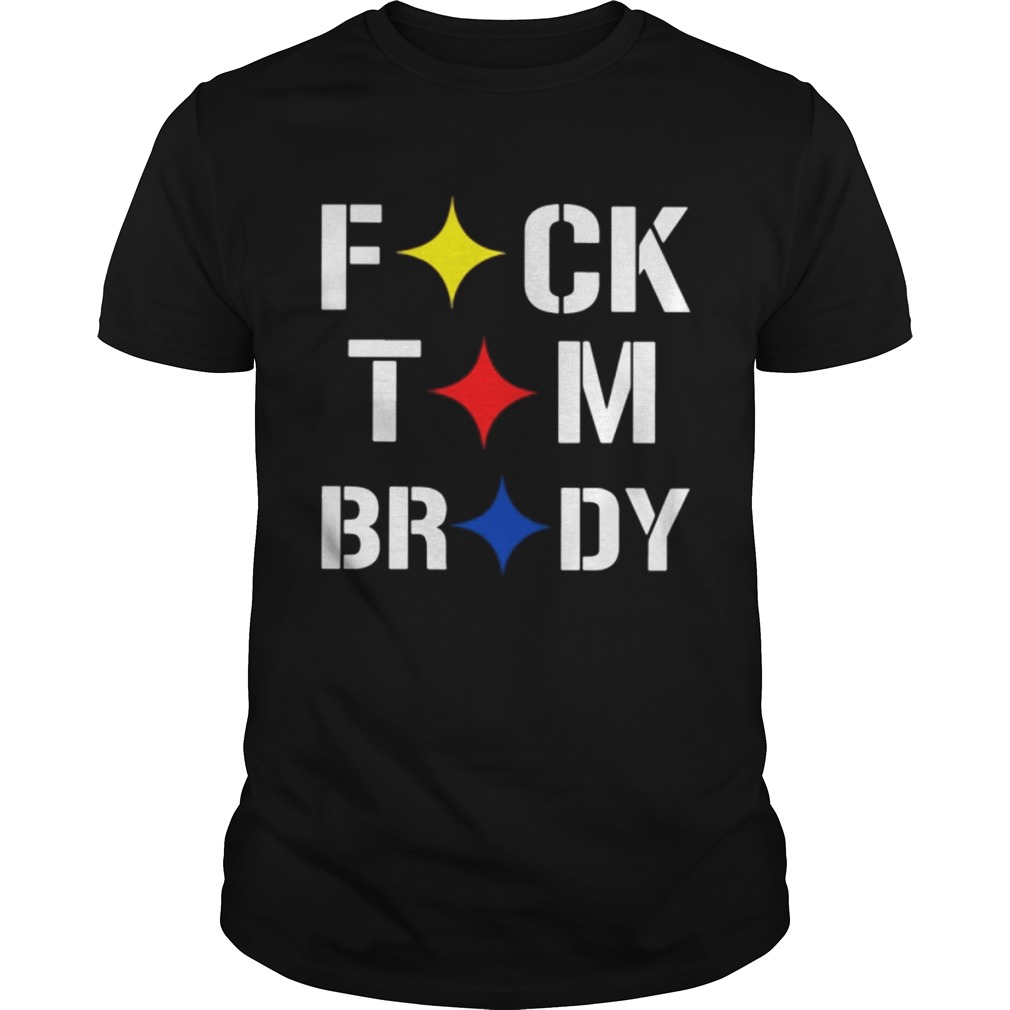 Stronger Than Hate Fuck Tom Brady Pittsburgh Steelers shirt