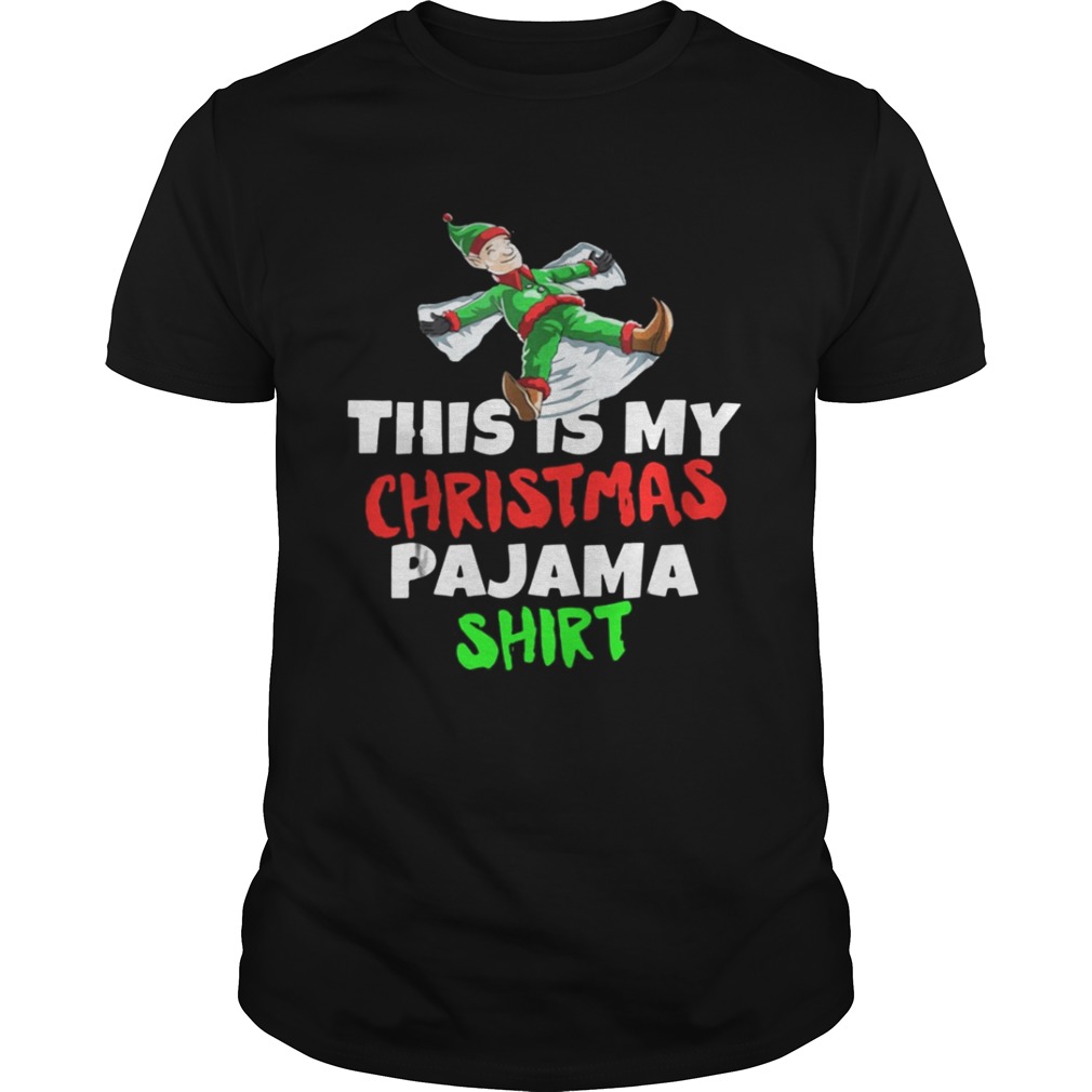 This Is My Christmas Pajama Santa ELF shirt