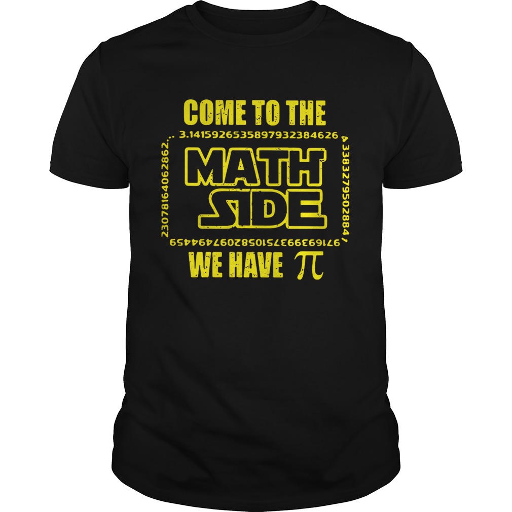 Come to the Math side we have Pi Star Wars shirt