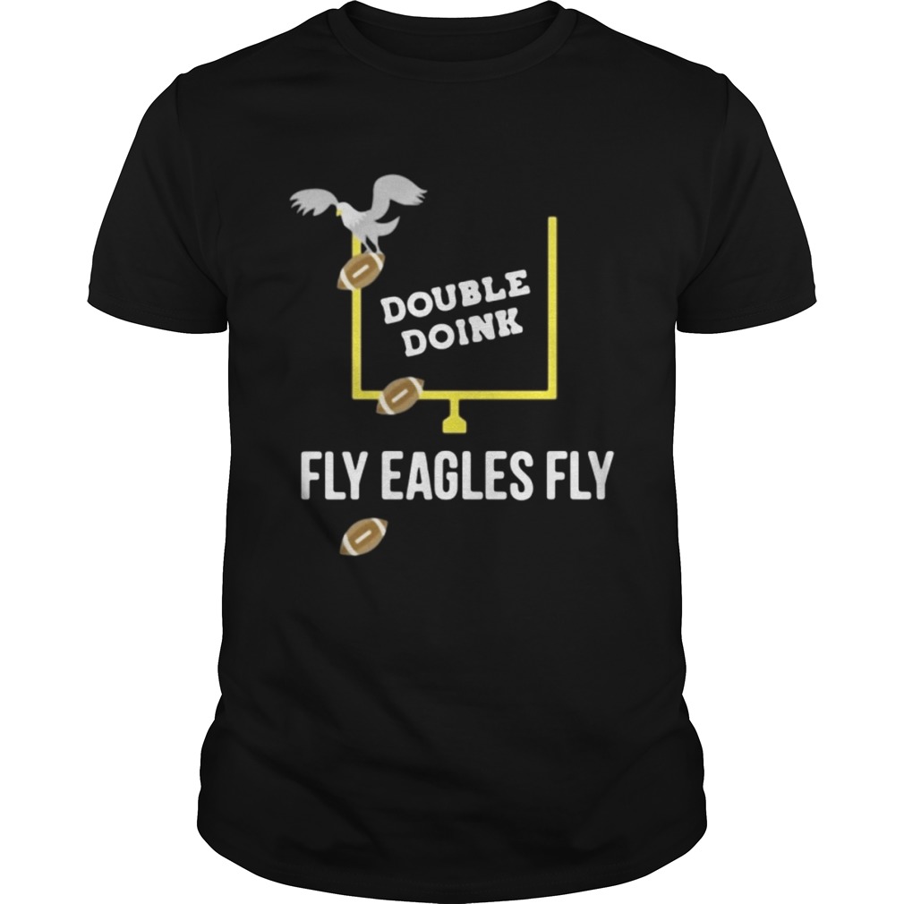 Double Doink fly eagles fly shirt