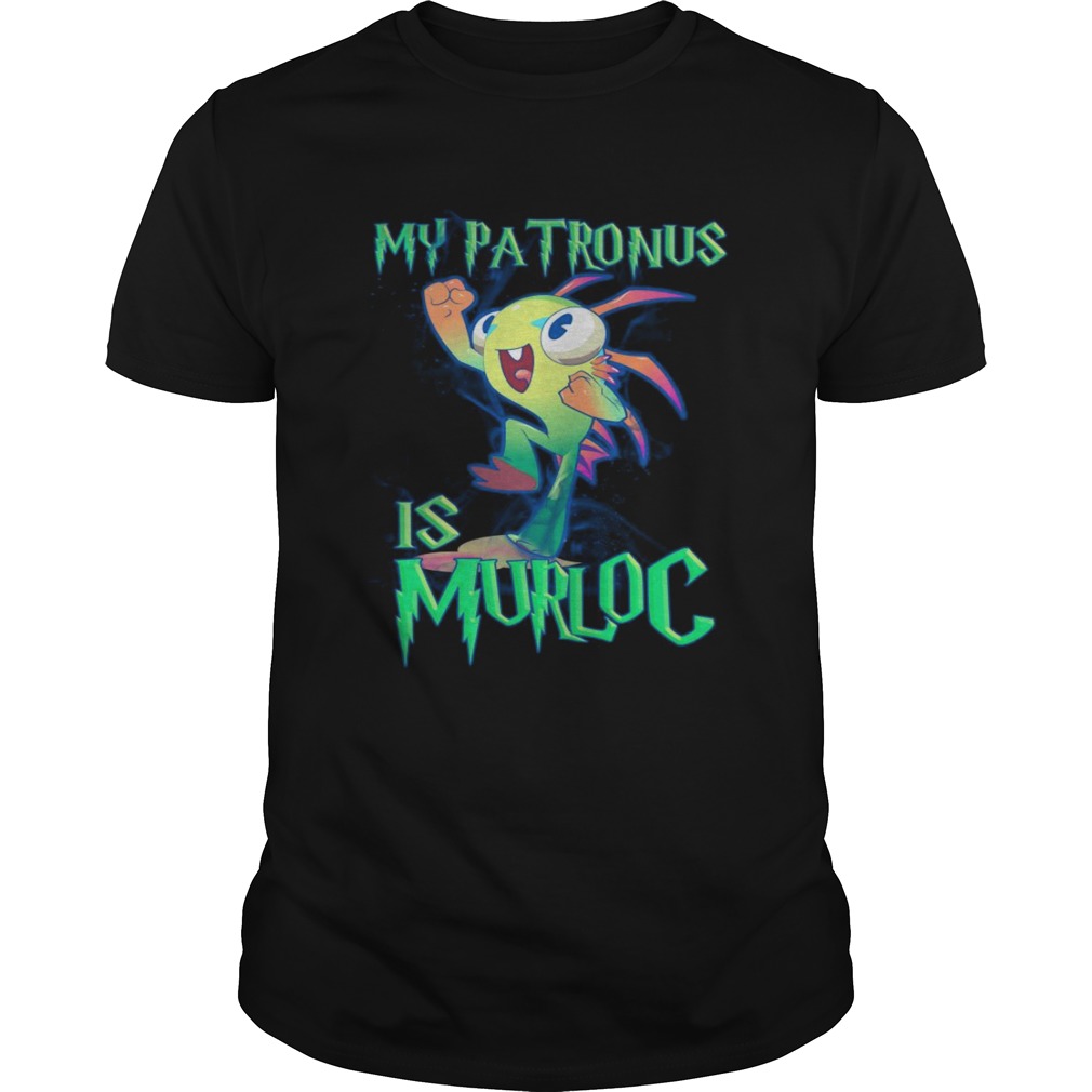 My patronus is Murloc funny shirts
