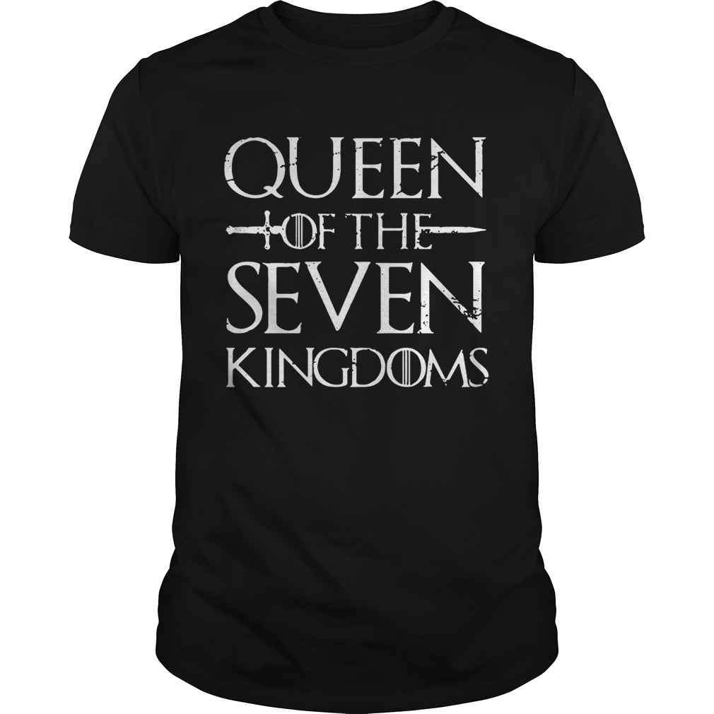 Queen of the seven kingdoms shirt