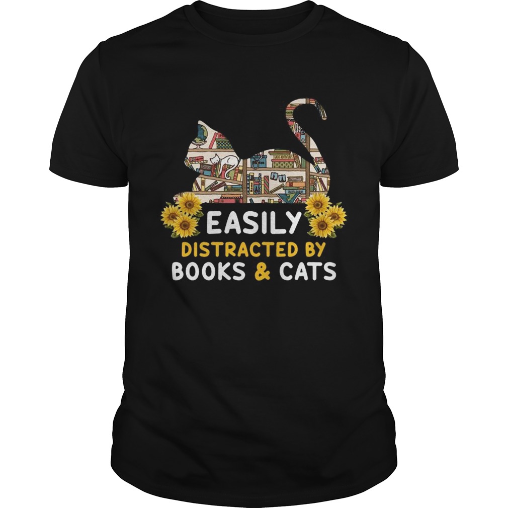 Easily Distracted By BooksCats Cat Lover TShirt Unisex