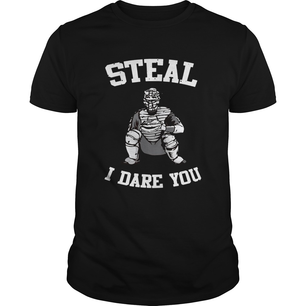 Steal I Dare Ya Baseball Softball shirt