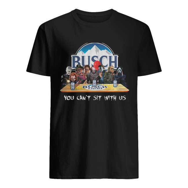 Busch Light Halloween Horror You Can’t Sit With Us Shirt
