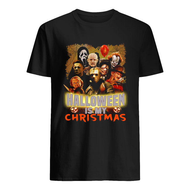Horror characters Halloween is my Christmas shirt