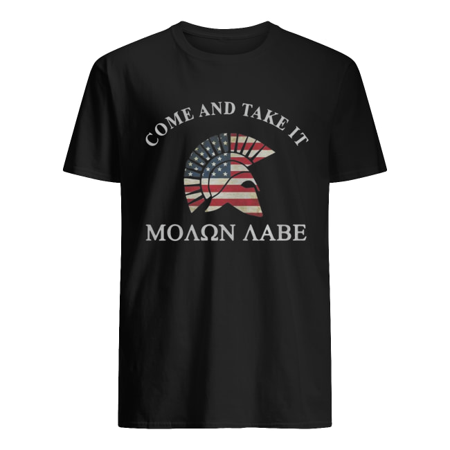 Molon Labe Come and take it shirt