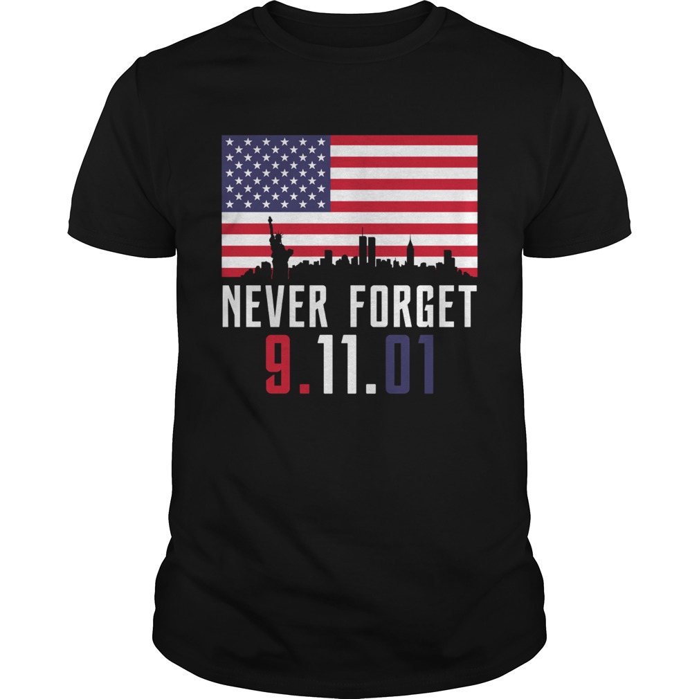 Never Forget 91101 shirt