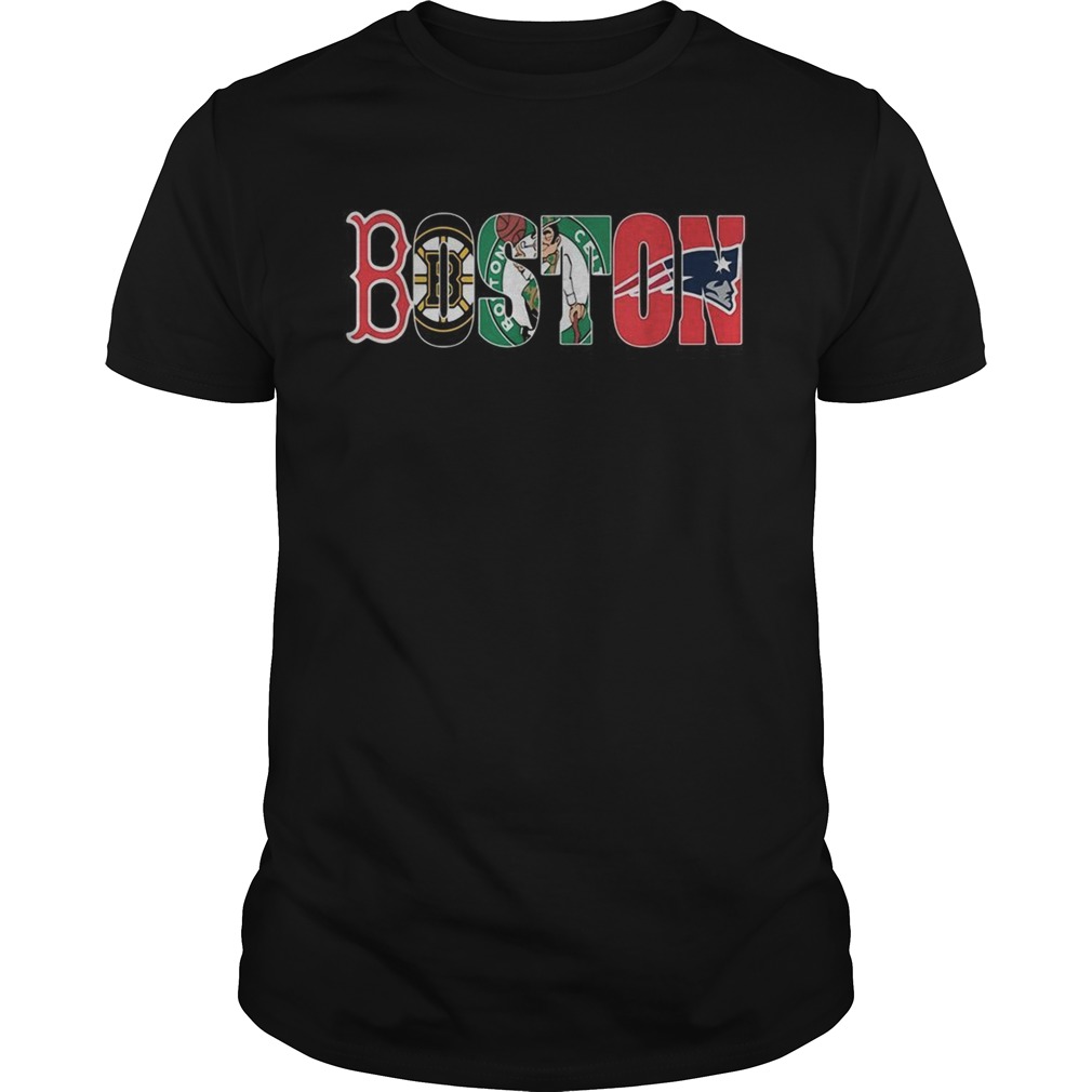 Boston sport team Boston Red Sox Boston Bruins Boston Celtics Boston Patroits shirt