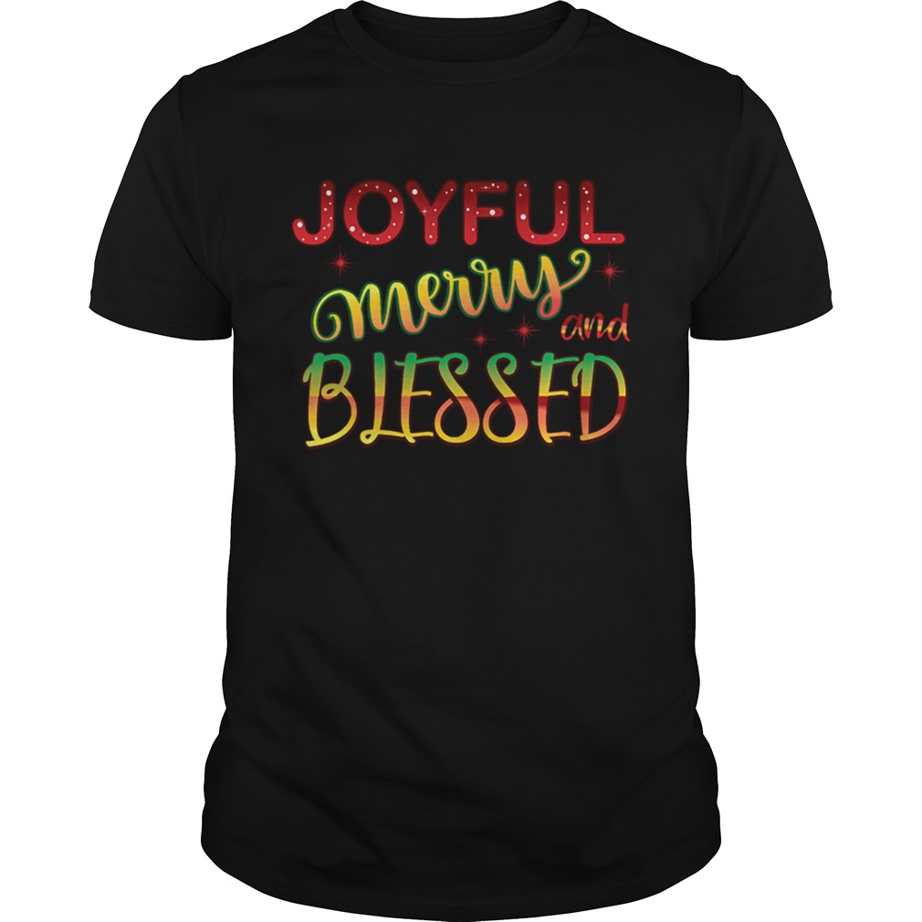 Joyful Merry and Blessed Christmas Cute Holiday Shirt