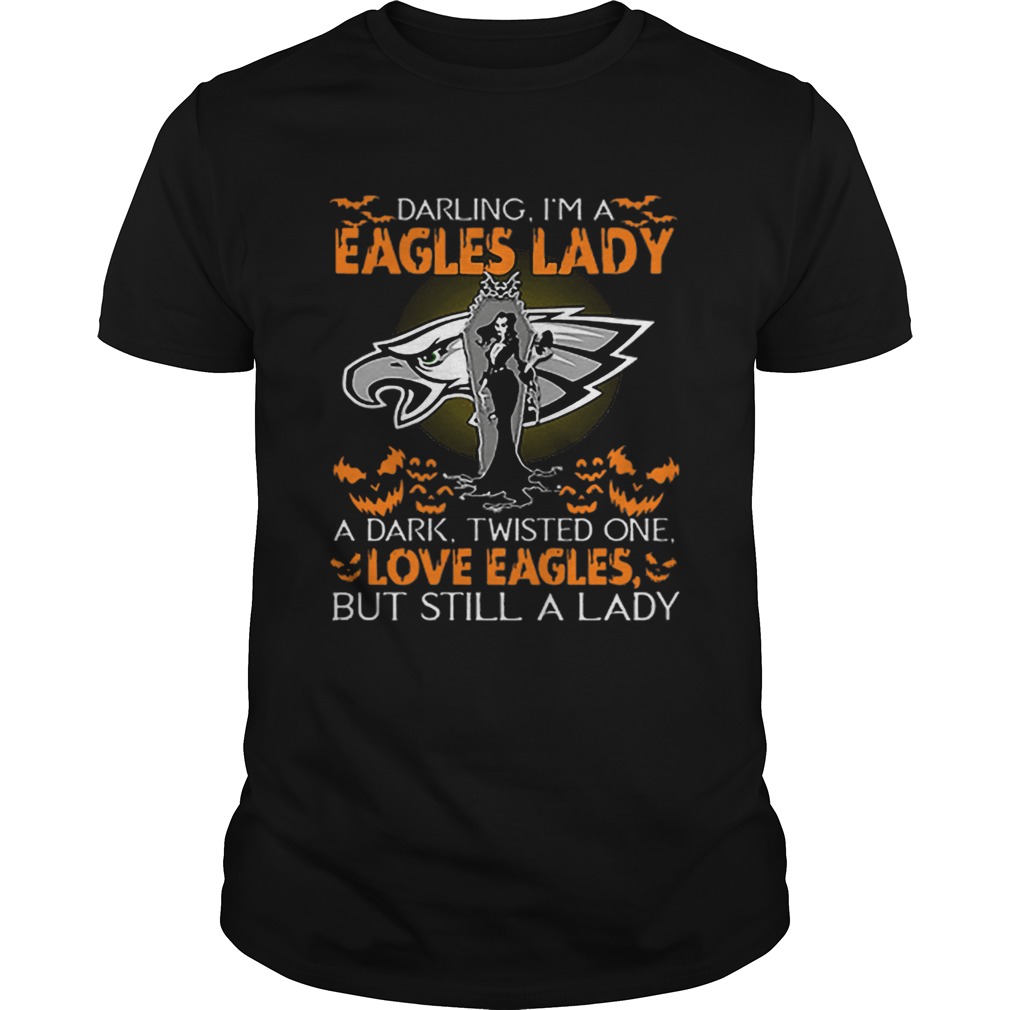 Philadelphia Eagles Darling Im a Eagles lady love Eagles shirt