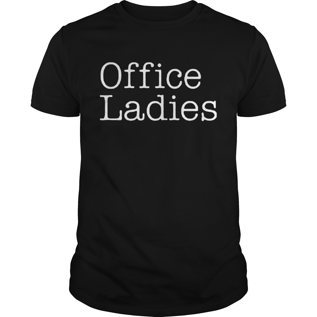 Office Ladies shirt
