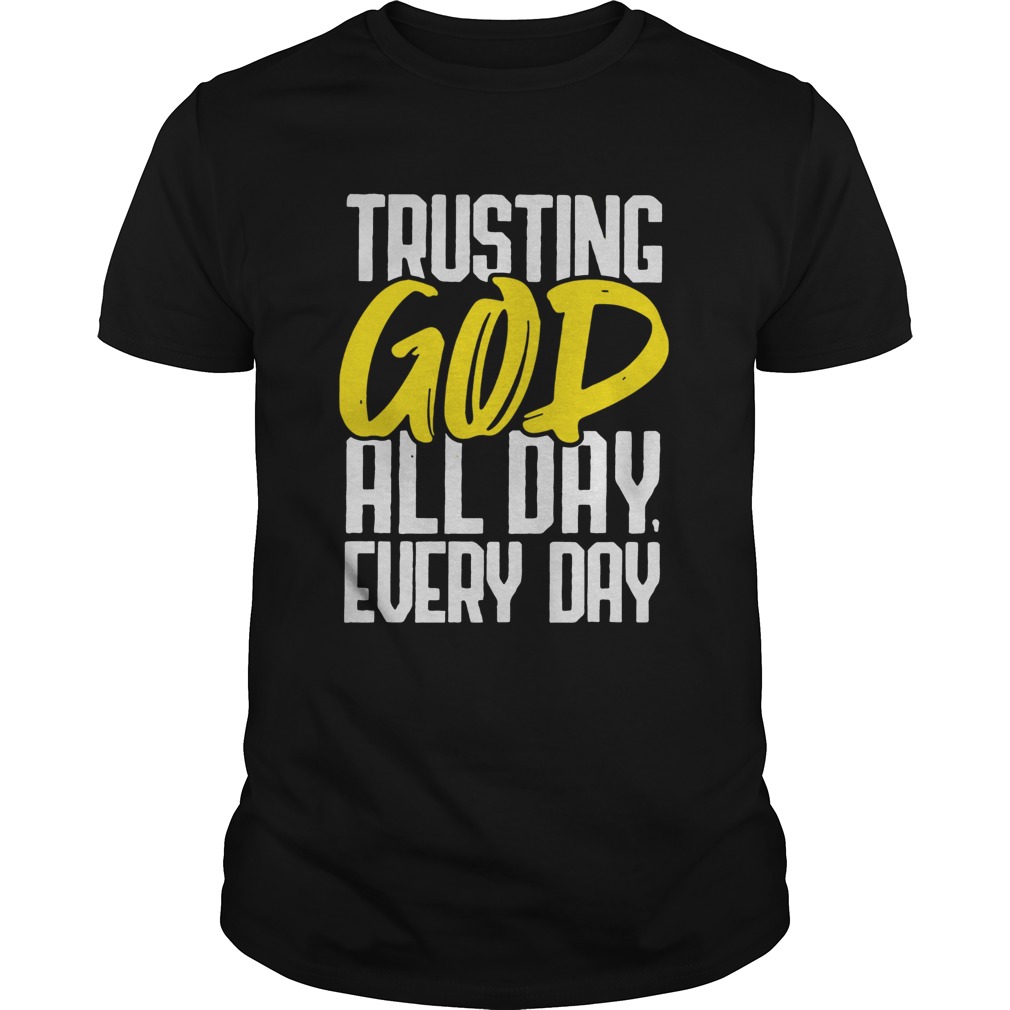 Trusting God Motivational Graphic shirt