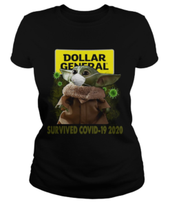 Baby Yoda Dollar General Survived Covid 19 2020  Classic Ladies