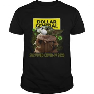 Baby Yoda Dollar General Survived Covid 19 2020  Unisex