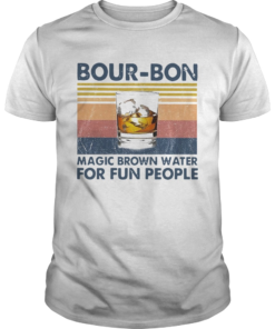 BourBon Magic Brown Water For Fun People Vintage  Unisex