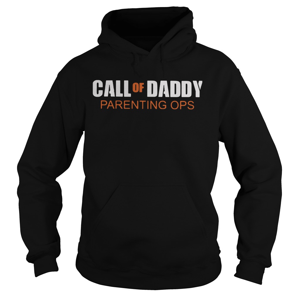 Call Of Daddy Parenting Ops  Hoodie
