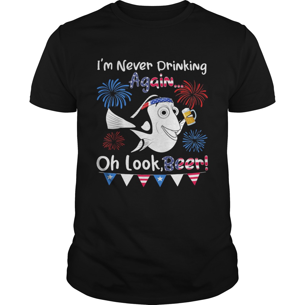 Fish im never drinking again oh look beer firework american flag independence day shirt