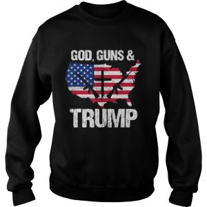 God Guns And Trumps American Flag  Sweatshirt