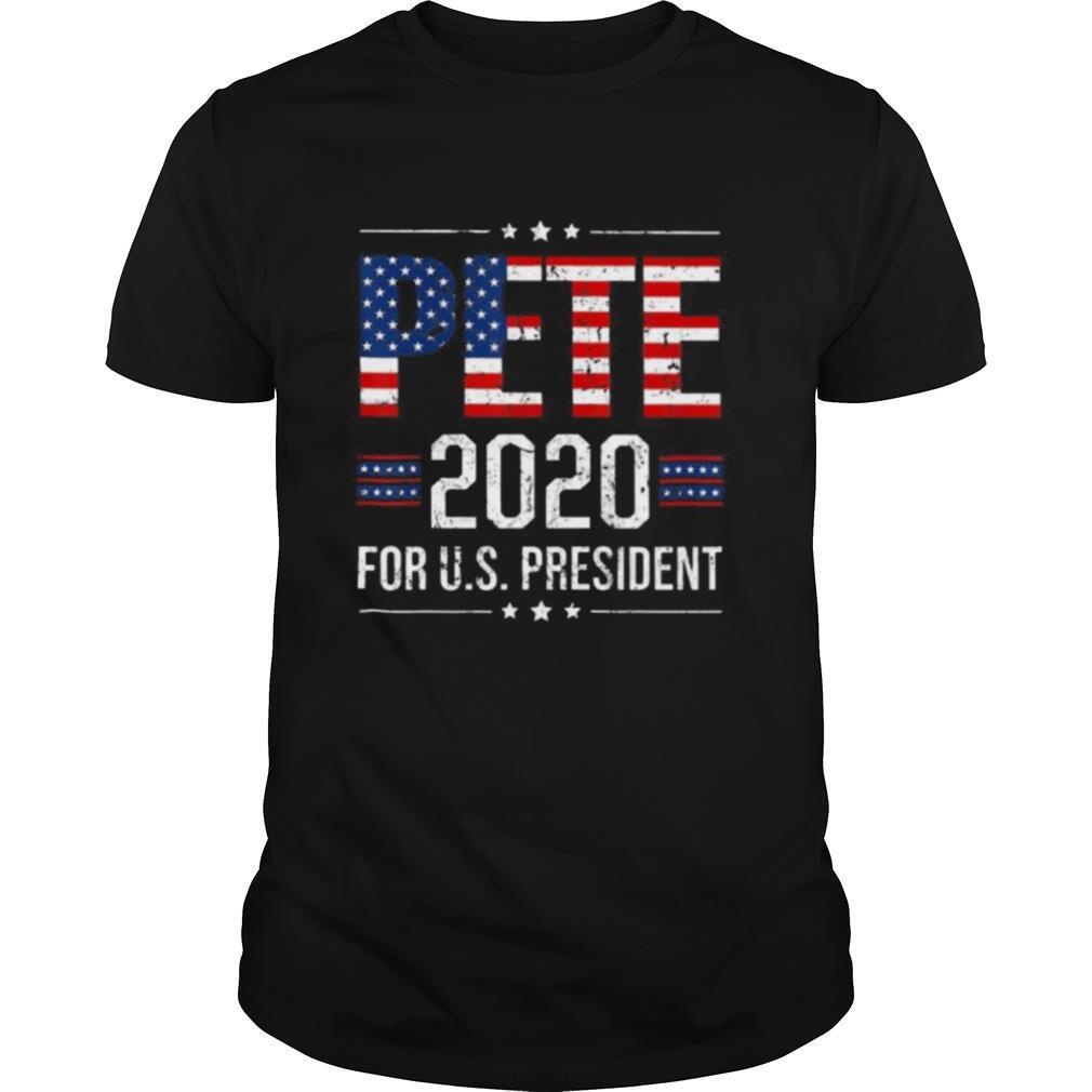 Pete 2020 for us president american flag independence day shirt