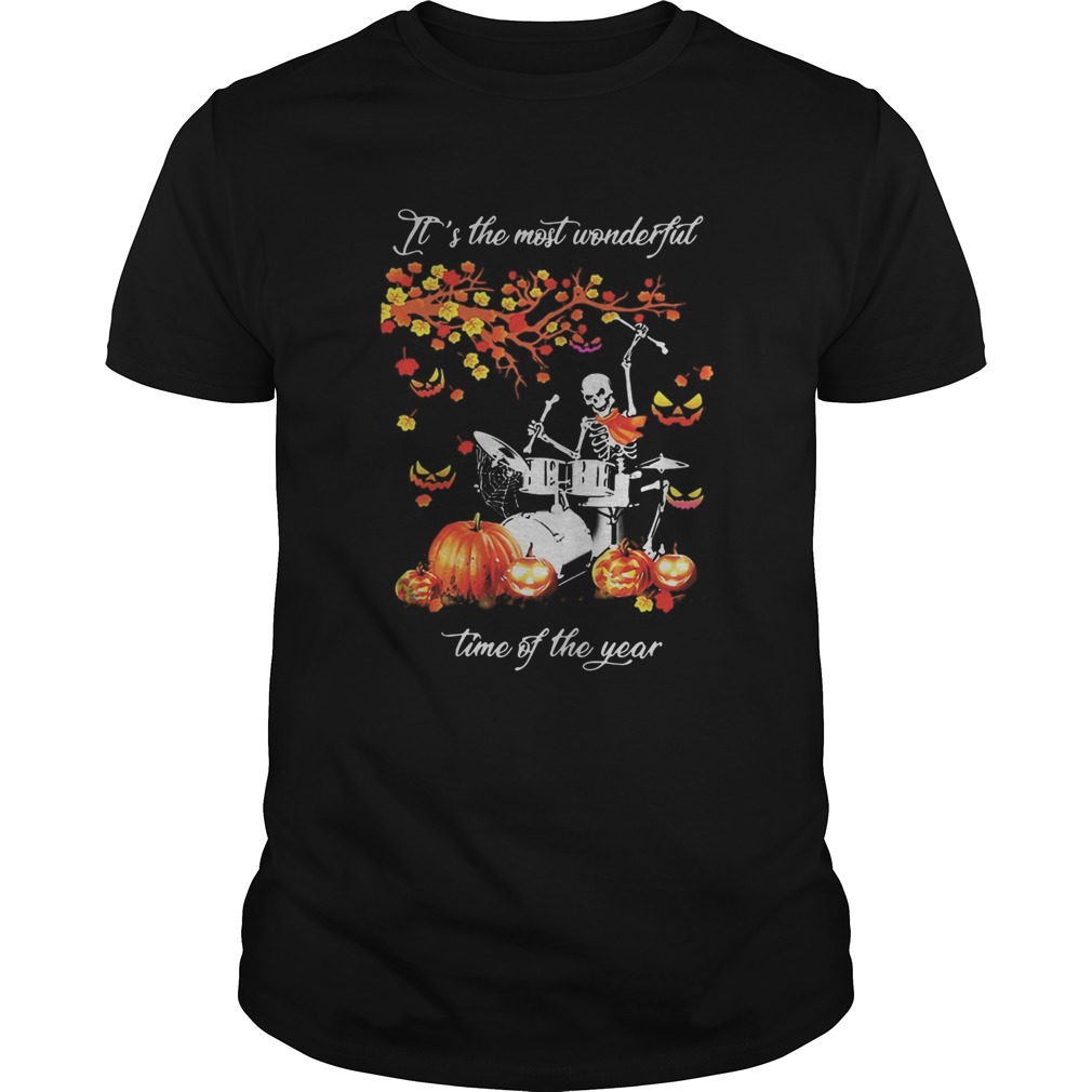 Skeleton drummer its the most wonderful time of the year pumpkin shirt