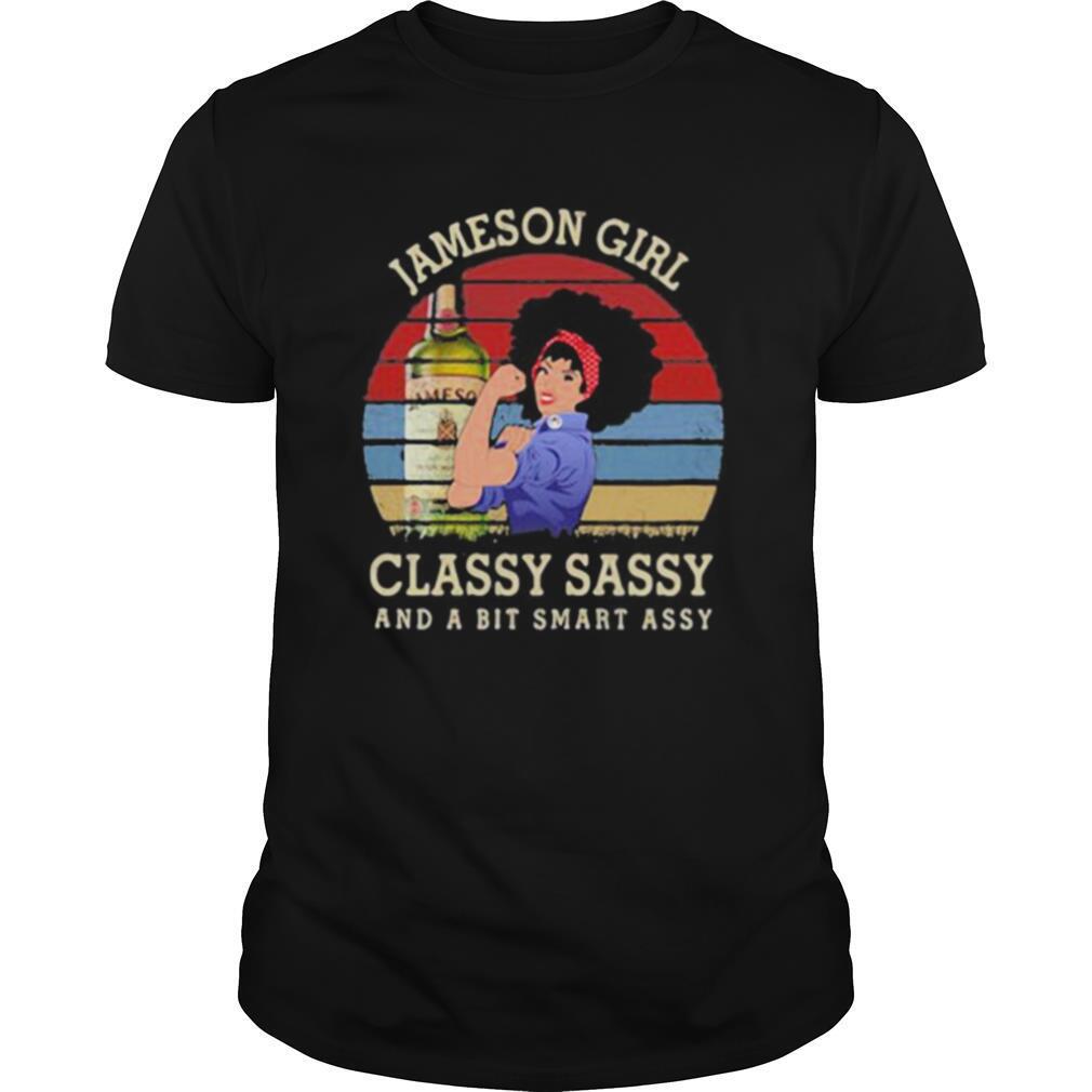 Jameson girl classy sassy and a bit smart assy vintage retro shirt