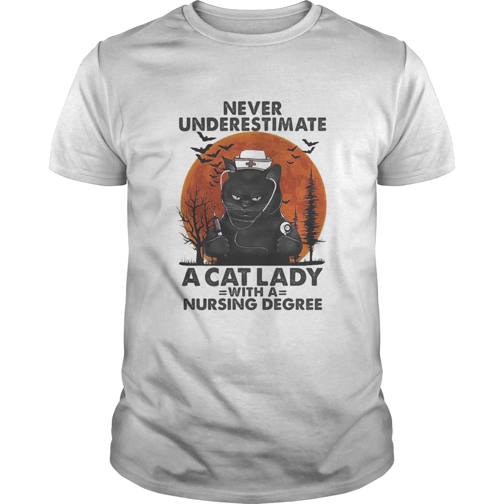 Never Underestimate A Cat Lady With A Nursing Degree Sunset shirt