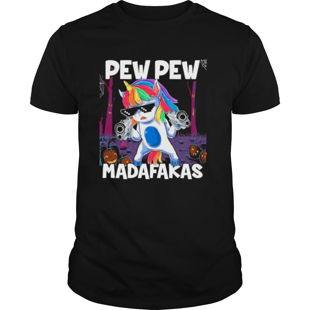 Pew Pew Madafakas Halloween shirt