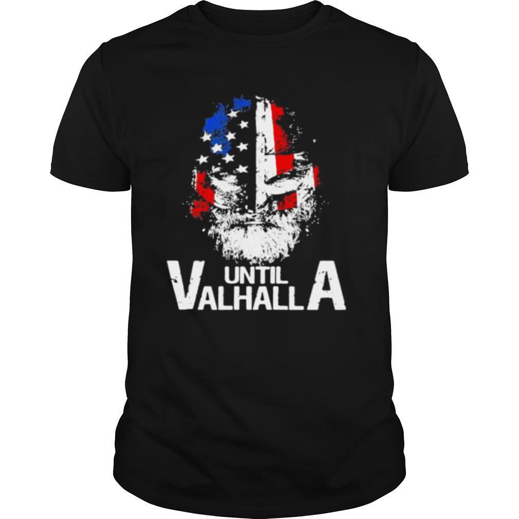 Skull beard american viking american flag until valhalla shirt