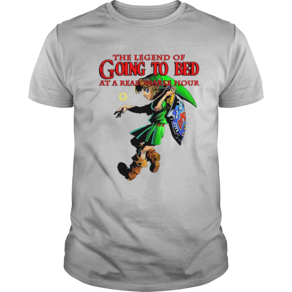 The Legend Of Going To Bed At Reasonable Hour shirt
