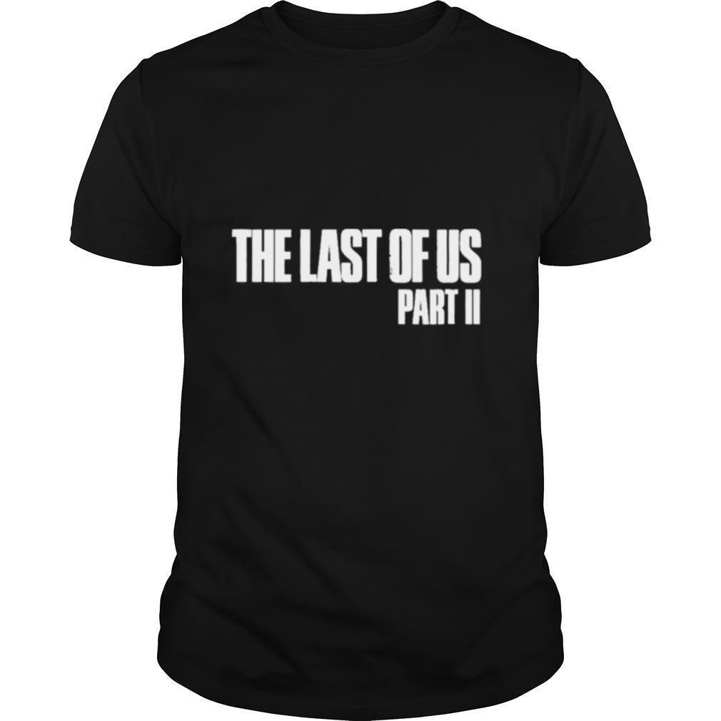 The last of us merchandise the last of us part ii shirt
