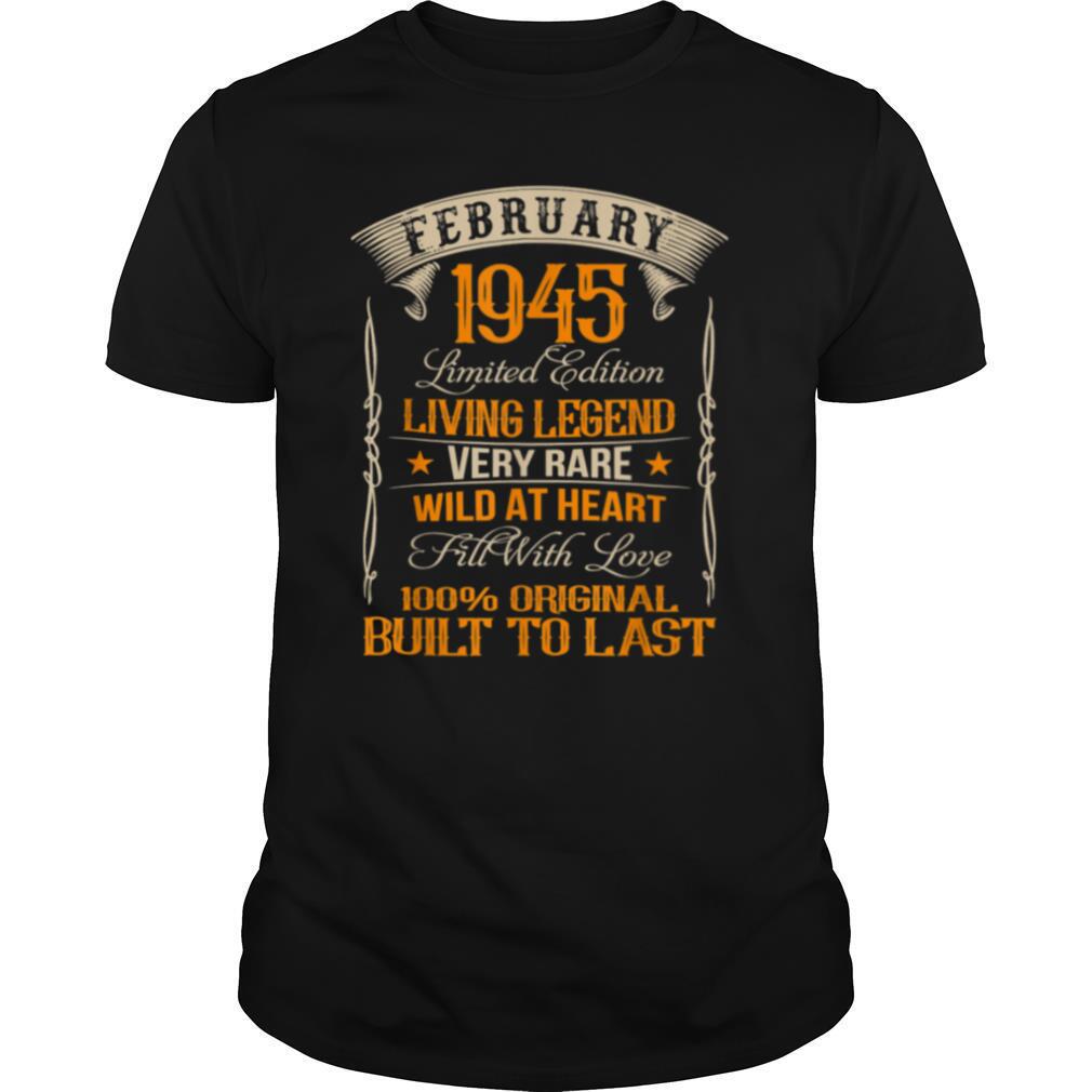 Vintage Born In February 1945 Living Legend shirt