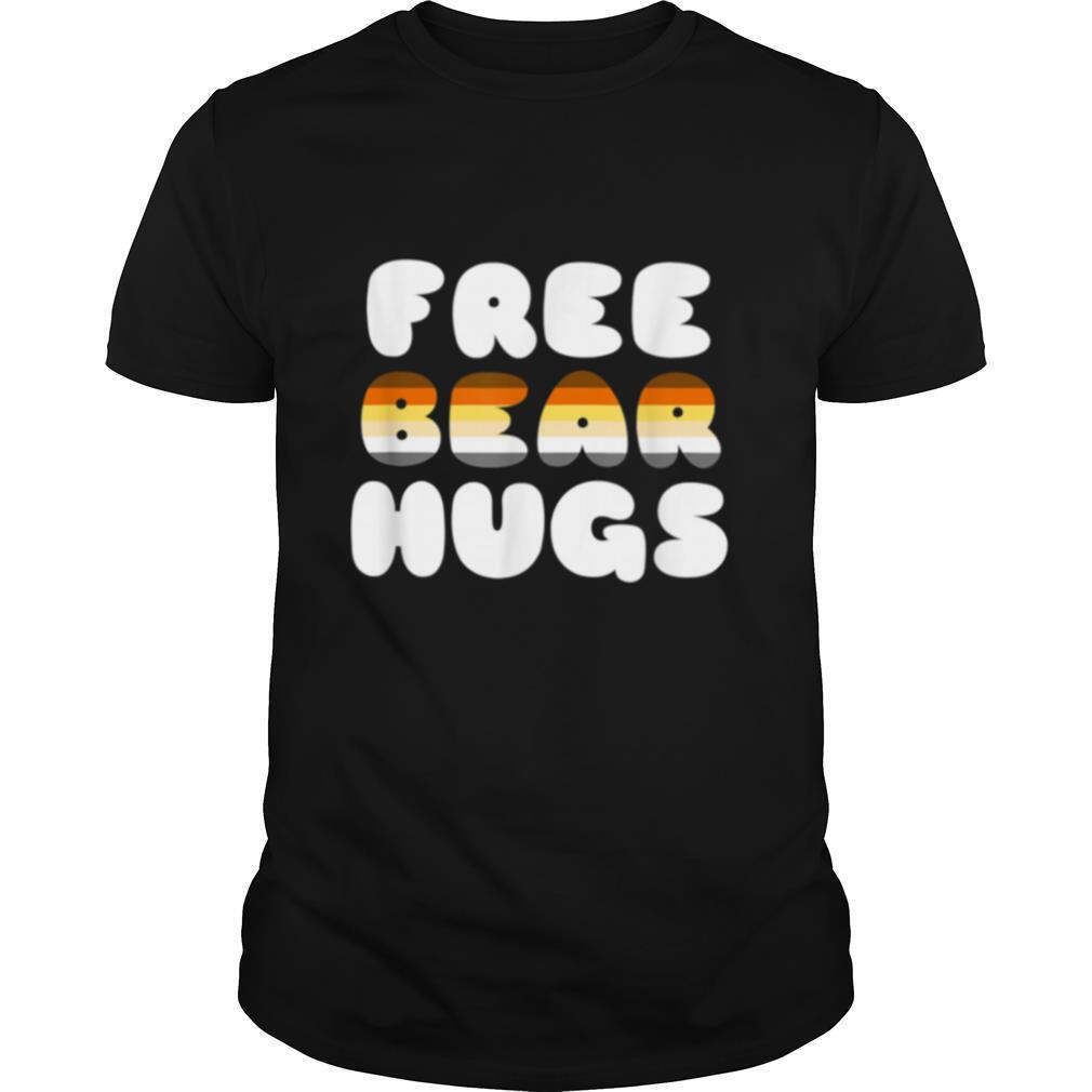 Free Bear Hugs Gay Bear shirt