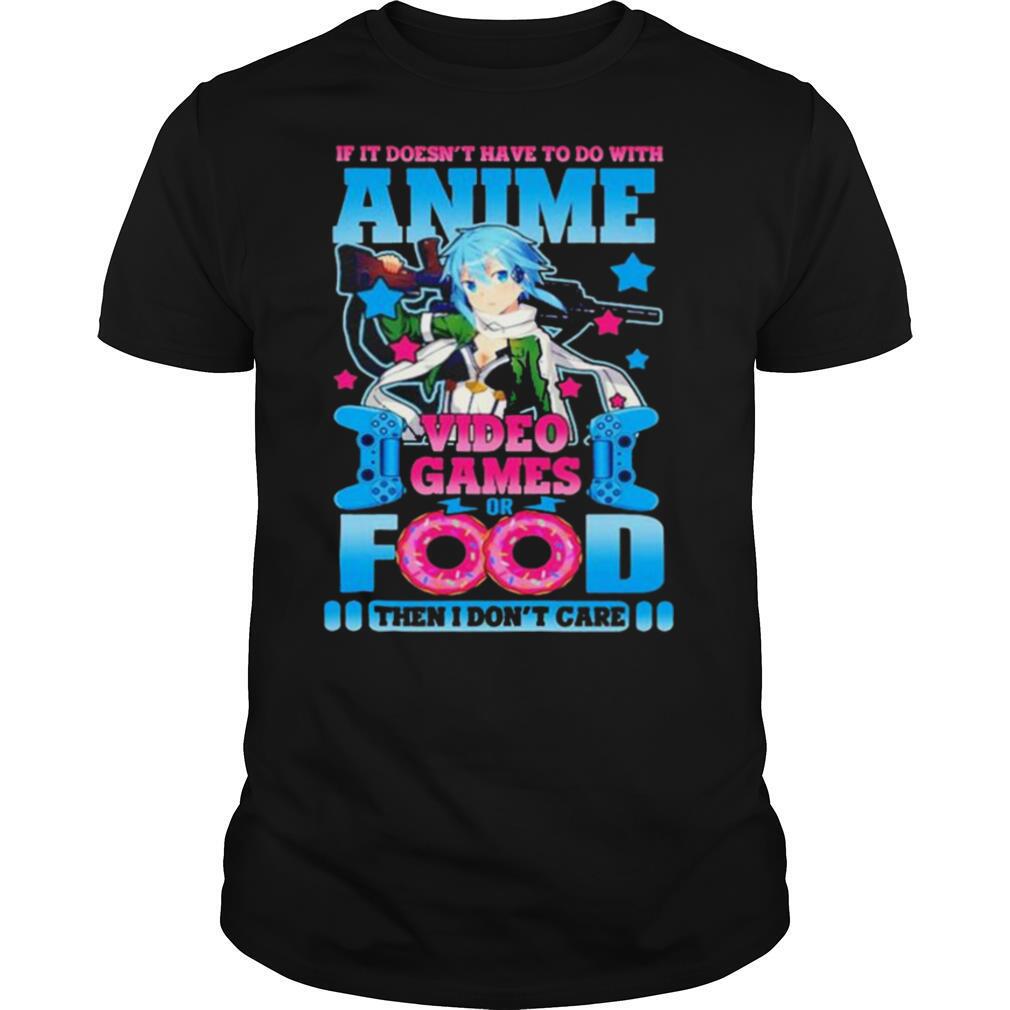 If it doesn’t have to do with anime video game or food shirt