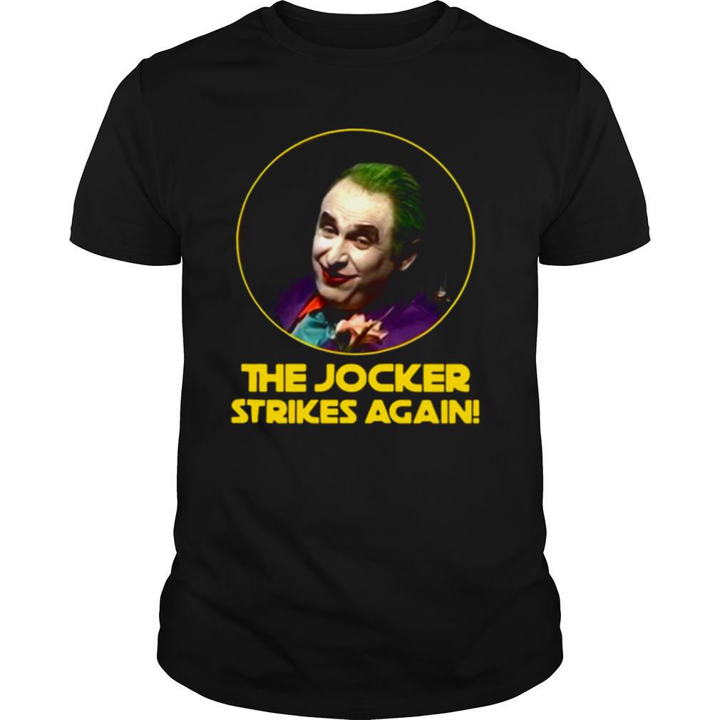 The Joker Strikes Again Star Wars Gregg Turkington shirt