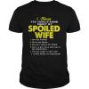 5 Things You Should Know About My Spoiled Wife She Has Tattoos She Is My Queen Shirt Unisex