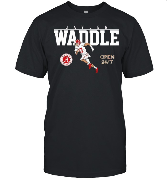 Alabama Crimson Tide Jaylen Waddle open 24 7 shirt