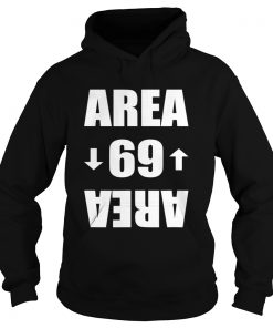 Area 69 Shirt Hoodie