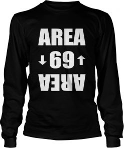 Area 69 Shirt Long Sleeve