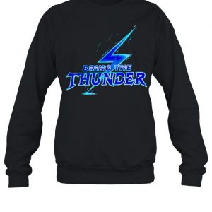 Bring the thunder  Unisex Sweatshirt