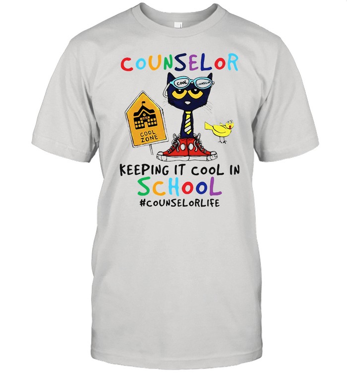Cat Counselor Cool Zone Keeping It Cool In School #counselor Life T-shirt