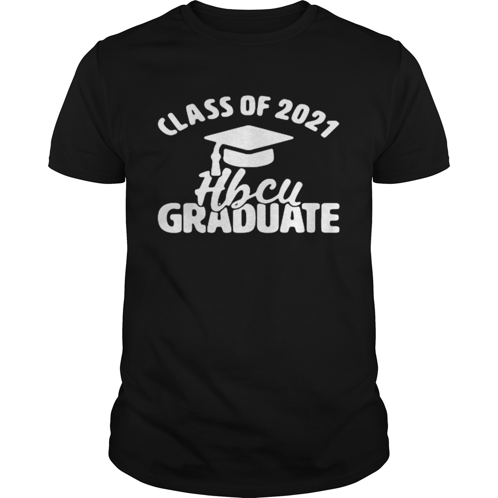 Class Of 2021 Hbcu Graduate Senior shirt