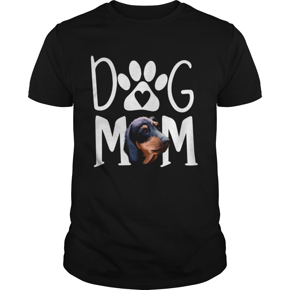 Dogs 365 Dachshund Dog Mom Shirt