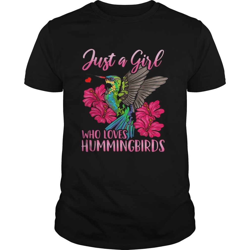 Just a Girl Who Loves Hummingbirds Bird Watching Tshirt